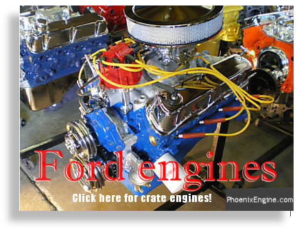 Rebuilt ford engines phoenix #7